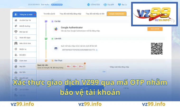 Chính Sách Bảo Mật VZ99 3 Xác thực giao dịch VZ99 qua mã OTP nhằm bảo vệ tài khoản